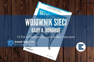 Wojownik sieci (Network Warrior) - Gary A. Donahue