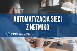 Automatyzacja Sieci z Netmiko